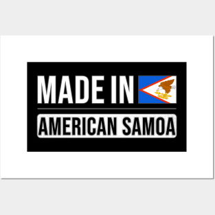 Made In American Samoa - Gift for American Samoan With Roots From American Samoa Posters and Art